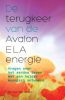 De terugkeer van de Avalon ELA energie Marion Berndsen online kopen