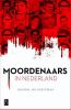 Moordenaars in Nederland Hendrik Jan Korterink online kopen