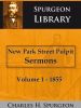 New Park Street Pulpit Sermons 1 1855 Charles Haddon Spurgeon online kopen